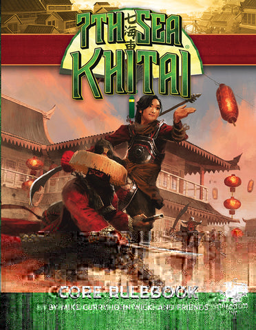 7th Sea: Khitai - core rulebook + complimentary PDF