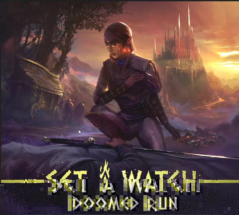 Set A Watch - Doomed Run