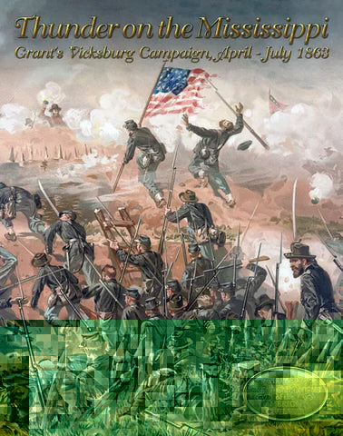 Thunder on the Mississippi: Grant's Vicksburg Campaign