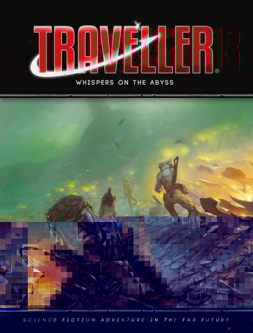 Traveller RPG: Whispers on the Abyss + complimentary PDF